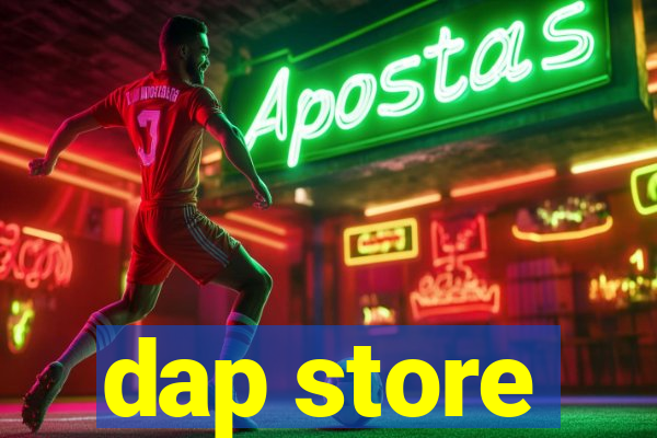 dap store