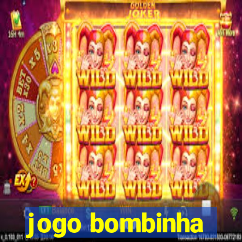 jogo bombinha