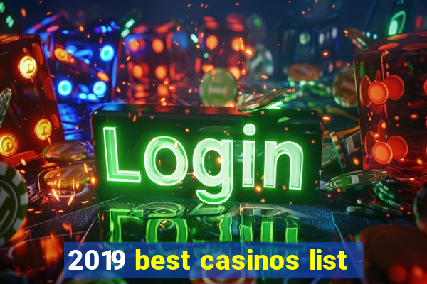 2019 best casinos list