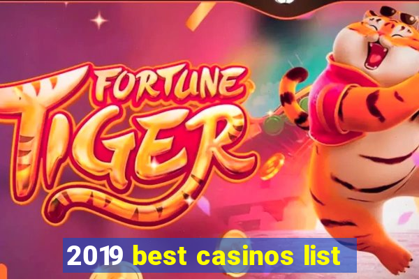 2019 best casinos list