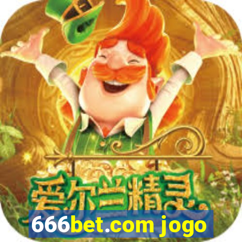 666bet.com jogo