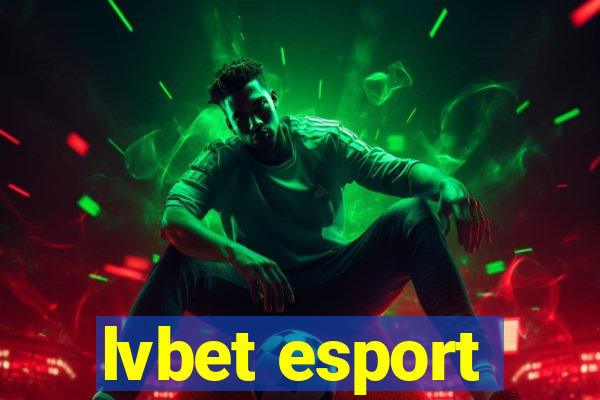 lvbet esport