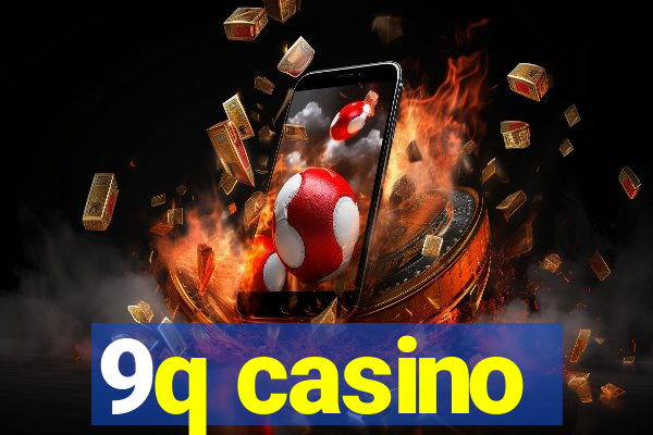 9q casino