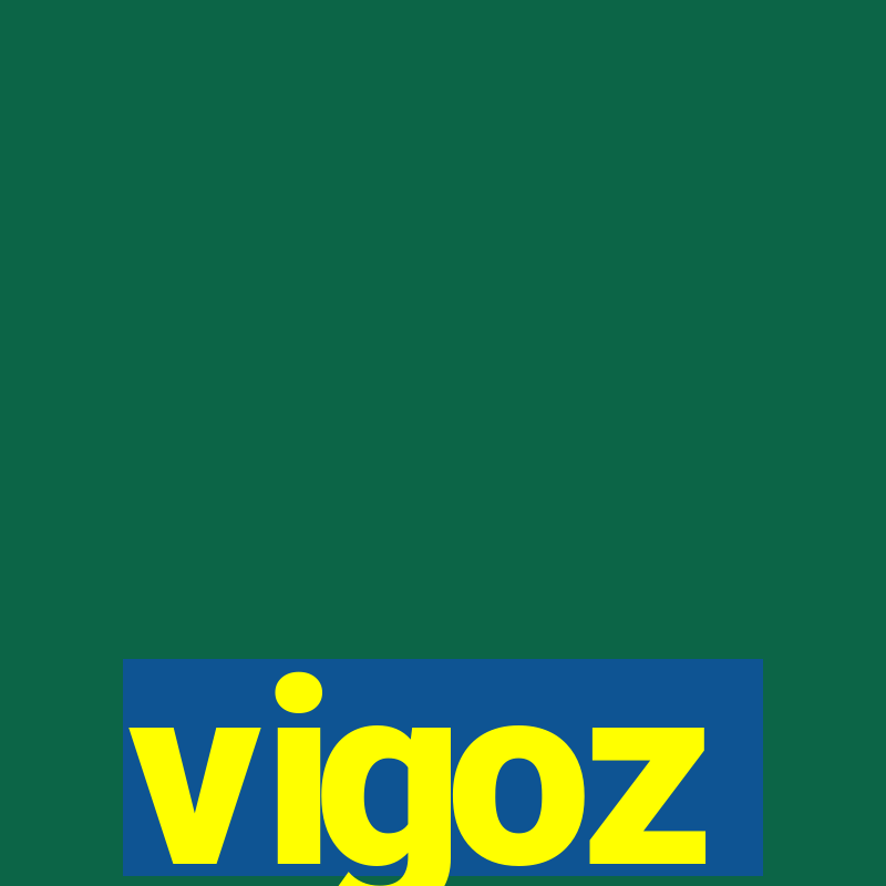 vigoz