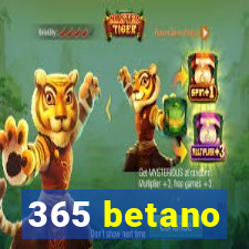 365 betano