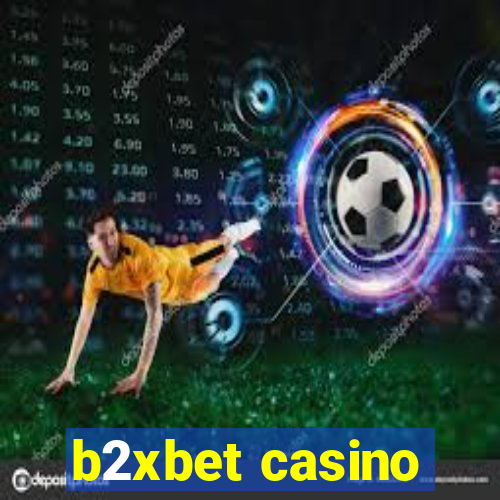 b2xbet casino