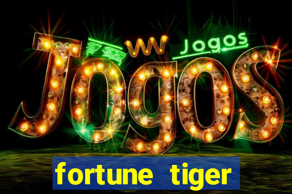 fortune tiger download grátis