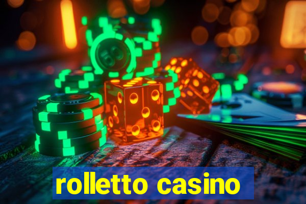 rolletto casino