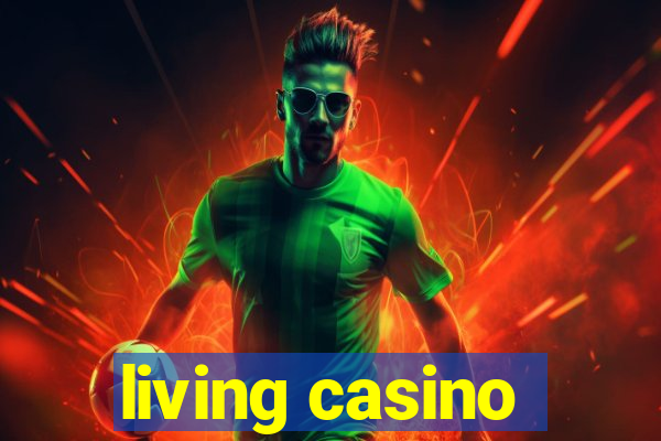 living casino