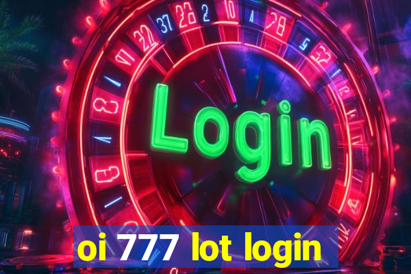 oi 777 lot login