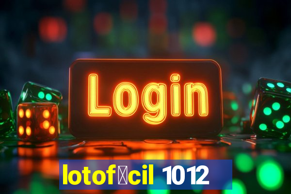 lotof谩cil 1012