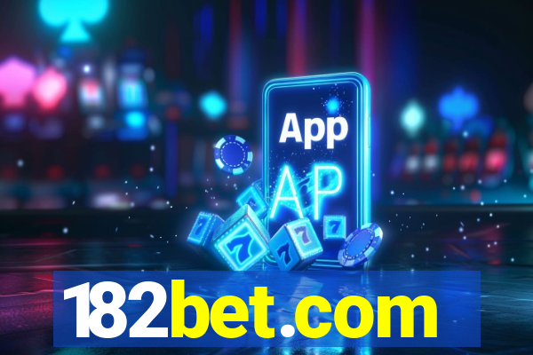 182bet.com