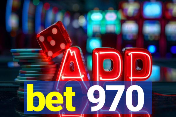 bet 970