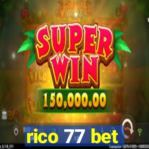 rico 77 bet