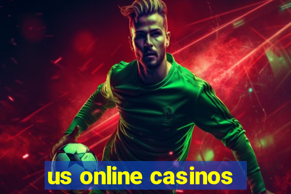 us online casinos