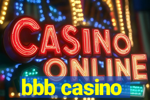 bbb casino