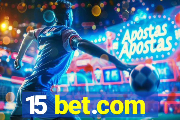 15 bet.com