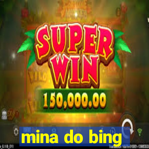 mina do bing