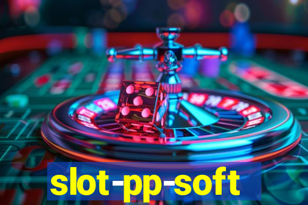 slot-pp-soft