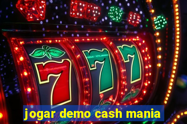 jogar demo cash mania