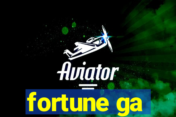 fortune ga