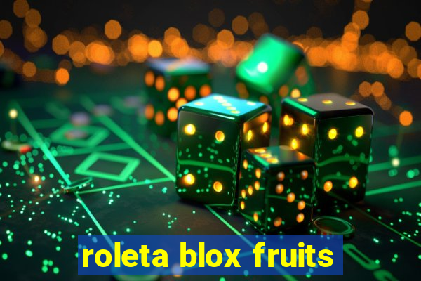 roleta blox fruits