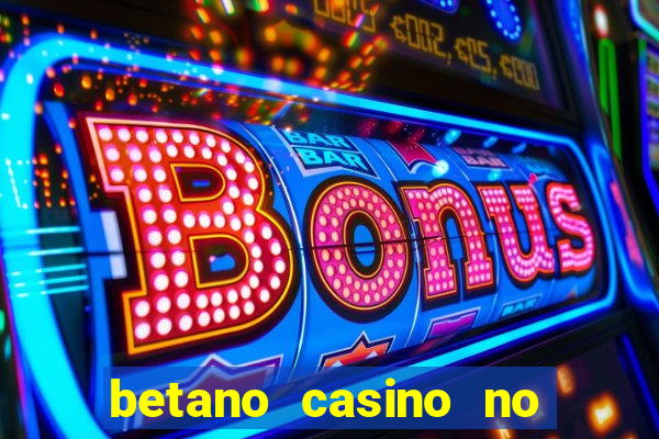 betano casino no deposit bonus