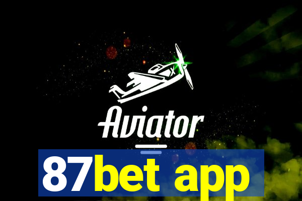 87bet app