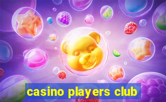 casino players club