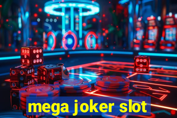 mega joker slot