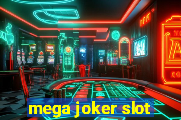 mega joker slot