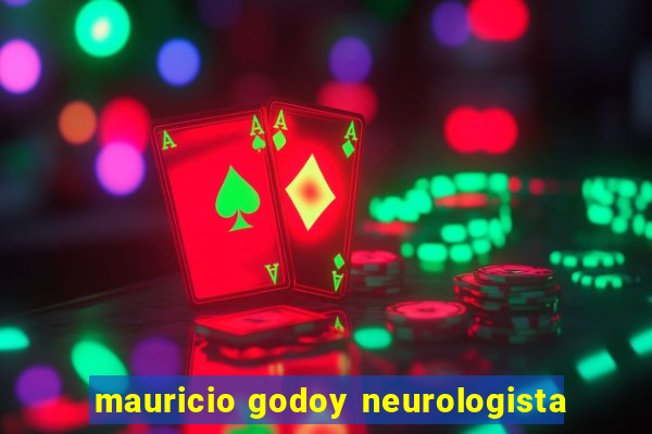 mauricio godoy neurologista