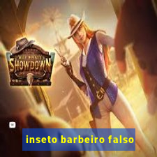 inseto barbeiro falso