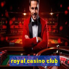 royal casino club