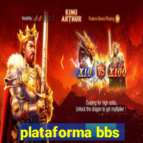 plataforma bbs