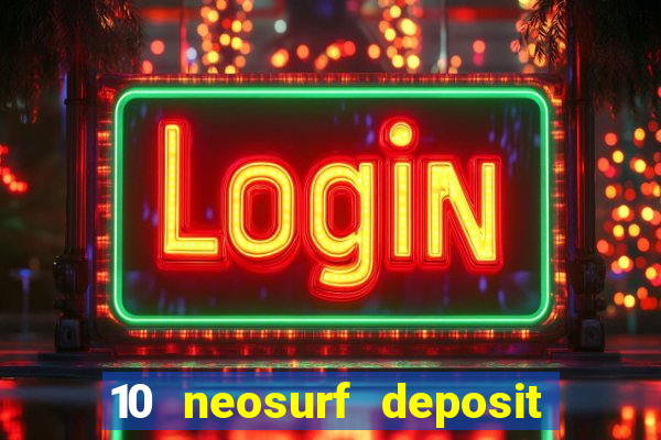 10 neosurf deposit casinos australia