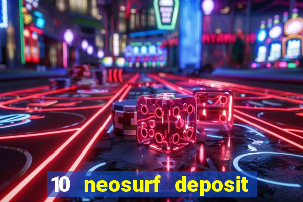 10 neosurf deposit casinos australia