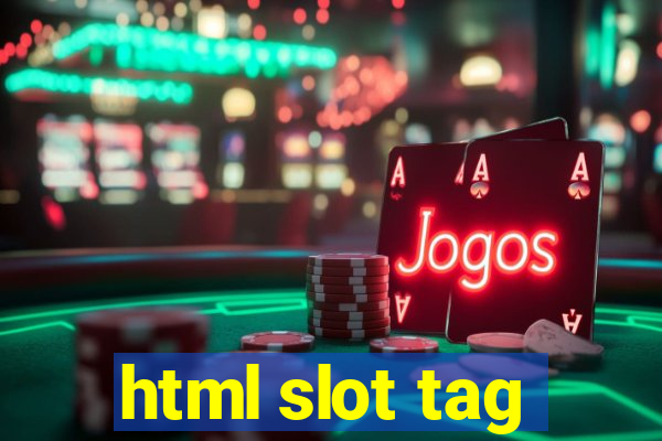 html slot tag