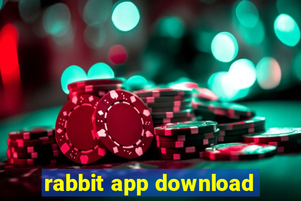 rabbit app download