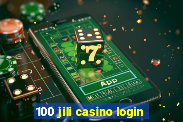 100 jili casino login