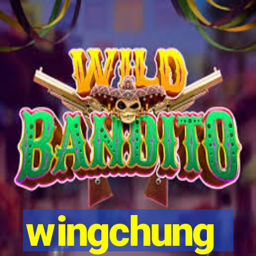 wingchung