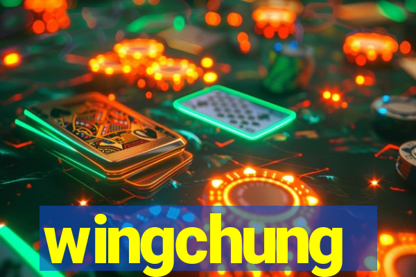 wingchung