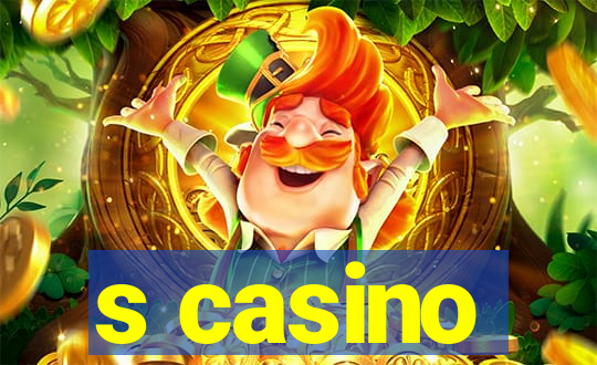 s casino