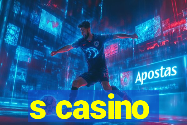 s casino