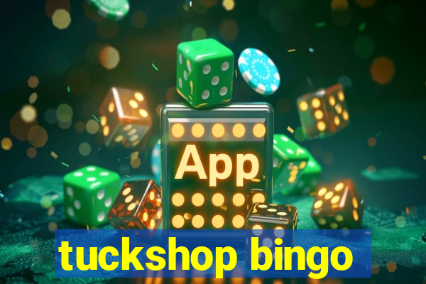 tuckshop bingo