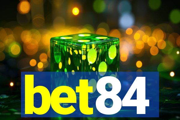 bet84