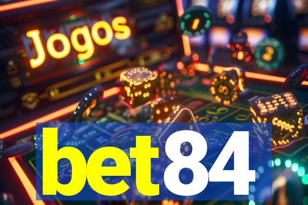 bet84