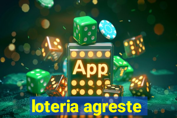 loteria agreste