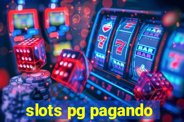 slots pg pagando