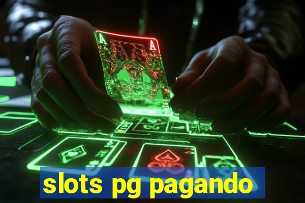 slots pg pagando